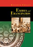 Exodus and Emancipation : Biblical and African-American Slavery [1 ed.]
 9789655240863, 9789655240207