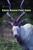 Exotic Animal Field Guide: Nonnative Hoofed Mammals in the United States [1 ed.]
 9781603444934, 9781585445554