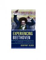 Experiencing Beethoven: A Listener's Companion
 144224545X, 9781442245457