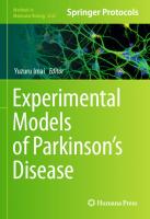Experimental Models of Parkinson’s Disease (Methods in Molecular Biology, 2322) [1st ed. 2021]
 1071614940, 9781071614945