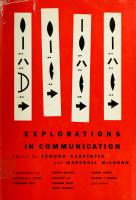 Explorations in communication, an anthology.