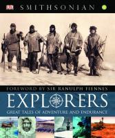 Explorers, Great Tales of Adventure and Endurance