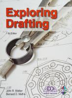 Exploring drafting: Basic fundamentals [Revised]
 087006620X, 9780870066207