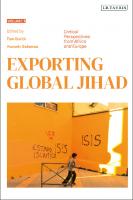 Exporting Global Jihad: Critical Perspectives from Africa and Europe
 9781788313308, 9781838604707, 9781838607531, 9781838607555