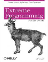 Extreme Programming Pocket Guide: Team-Based Software Development [1 ed.]
 0596004850