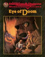 Eye of Doom (Advanced Dungeons & Dragons Monstrous Arcana Accessory)
 0786904275