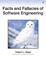 Facts and Fallacies of Software Engineering
 0321117425, 5220030051, 9780321117427