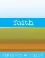 Faith - what it is and what it isn’t