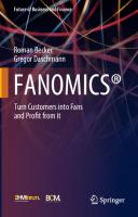 FANOMICS®: Turn Customers into Fans and Profit from it
 3658412380, 9783658412388