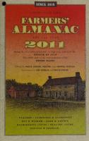 Farmers Almanac 2011 [2011 ed.]
 1928720013, 9781928720010