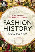 Fashion History: A Global View
 1474253636, 9781474253635
