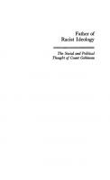 Father of Racist Ideology: The Social and Political Thought of Count Gobineau
 0297000853, 9780297000853