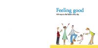 Feeling Good: 100 Ways to Feel Better Every Day