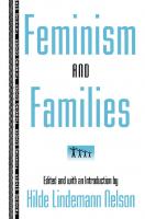 Feminism and Families
 0415912539, 9780415912532