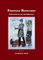 Feminism Reframed: Reflections on Art and Difference
 9781847184054