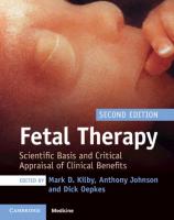 Fetal Therapy: Scientific Basis and Critical Appraisal of Clinical Benefits [2nd Edition]
 9781108597647