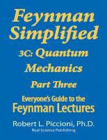 Feynman Simplified 3C: Quantum Mechanics Part Three [2 ed.]