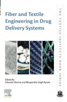 Fiber and Textile Engineering in Drug Delivery Systems (The Textile Institute Book Series)
 9780323961172, 9780323995009, 0323961177
