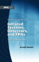 Field guide to infrared systems, detectors, and FPAs [Third ed.]
 9781510618640, 1510618643