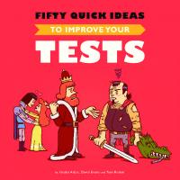 Fifty quick ideas to improve your tests [Print Edition]
 9780993088117, 0993088112