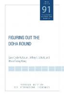 Figuring Out the Doha Round [1 ed.]
 9780881325041, 9780881325034