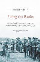 Filling the Ranks: Manpower in the Canadian Expeditionary Force, 1914-1918
 9780773549104