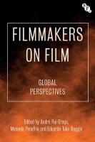 Filmmakers on Film: Global Perspectives
 9781839024887, 1839024887