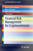 Financial Risk Management for Cryptocurrencies [1st ed.]
 9783030510923, 9783030510930