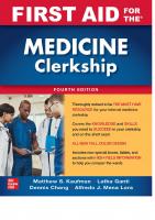 First Aid for the Medicine Clerkship, Fourth Edition [4 ed.]
 1260460622, 9781260460629