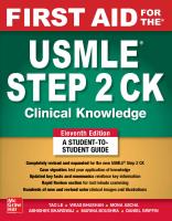 First Aid for the USMLE Step 2 CK, Eleventh Edition [11 ed.]
 9781264856510, 1264856512, 9781264855100, 1264855109