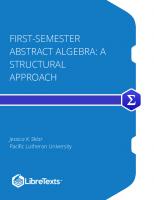 First-Semester Abstract Algebra: A Structural Approach