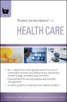 Fisher Investments on Health Care [1 ed.]
 0470527056, 9780470527054