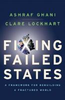 Fixing Failed States: A Framework for Rebuilding a Fractured World
 0195342690, 9780195342697, 9781435642164