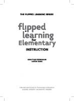 Flipped Learning for Elementary Instruction [1 ed.]
 9781564843630, 1564843637