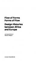 Flow of Forms / Forms of Flow: Design Histories between Africa and Europe
 9783839442012