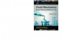 Fluid Mechanics Experiments
 1681739283, 9781681739281