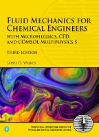Fluid mechanics for chemical engineers [Third edition.]
 9780134712826, 013471282X