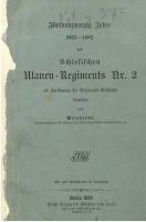 Fünfundzwanzig Jahre 1857 - 1882 des Schlesischen Ulanenregiments Nr. 2 als Fortsetzung der egiments-Geschichte