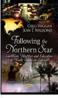 Following the Northern Star: Caribbean Identities and Education in North American Schools : Caribbean Identities and Education in North American Schools [1 ed.]
 9781624176036, 9781624175978