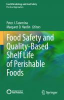 Food Safety and Quality-Based Shelf Life of Perishable Foods [1st ed. 2021]
 3030543749, 9783030543747