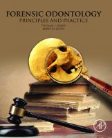 Forensic Odontology: Principles and Practice
 0128051981, 9780128051986