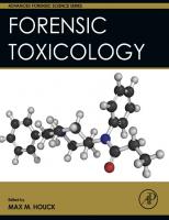 Forensic Toxicology (Advanced Forensic Science Series) [1 ed.]
 012800746X, 9780128007464