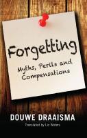 Forgetting: Myths, Perils and Compensations
 9780300213959