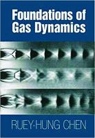 Foundations of gas dynamics
 9781316014288, 1316014282