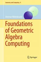 Foundations of Geometric Algebra Computing
 9783642317934, 9783642317941, 3642317944