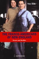 Franco-Americans of New England: Dreams and Realities
 9780773574298