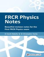 FRCR Physics Notes: Beautiful revision notes for the First FRCR Physics exam
