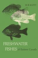 Freshwater Fishes of Eastern Canada
 9781487583286