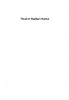 Freud on Madison Avenue: Motivation Research and Subliminal Advertising in America
 9780812204872
