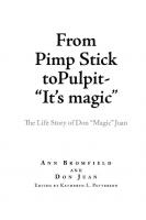 From Pimp Stick to Pulpit It's Magic
 9780533108732